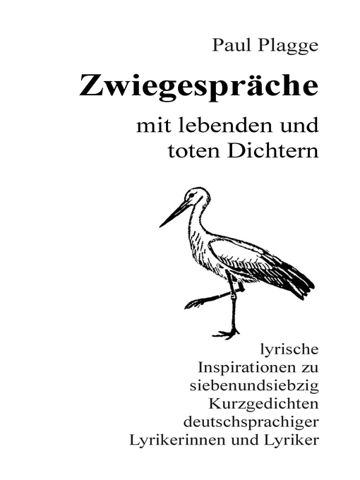 Title details for Zwiegespräche mit lebenden und toten Dichtern by Paul Plagge - Available